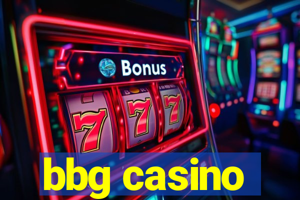 bbg casino